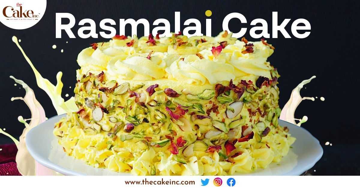 Rasmalai Cake: A Fusion Delight That Will Leave You Craving More