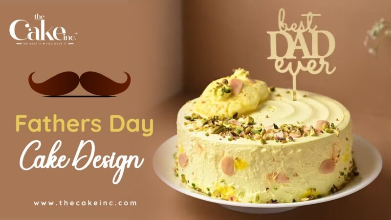 15 Simple & Unique Fathers Day Cake Design for Dad