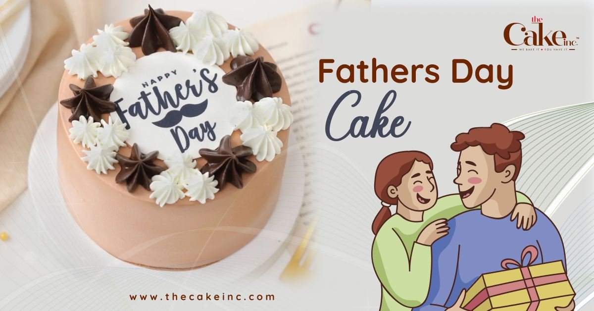 10 Best Father’s Day Cake Design and Ideas To Celebrate Dad
